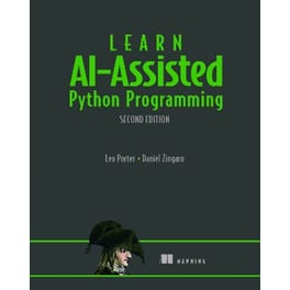 Learn AI-Assisted Python Programming, Second Edition