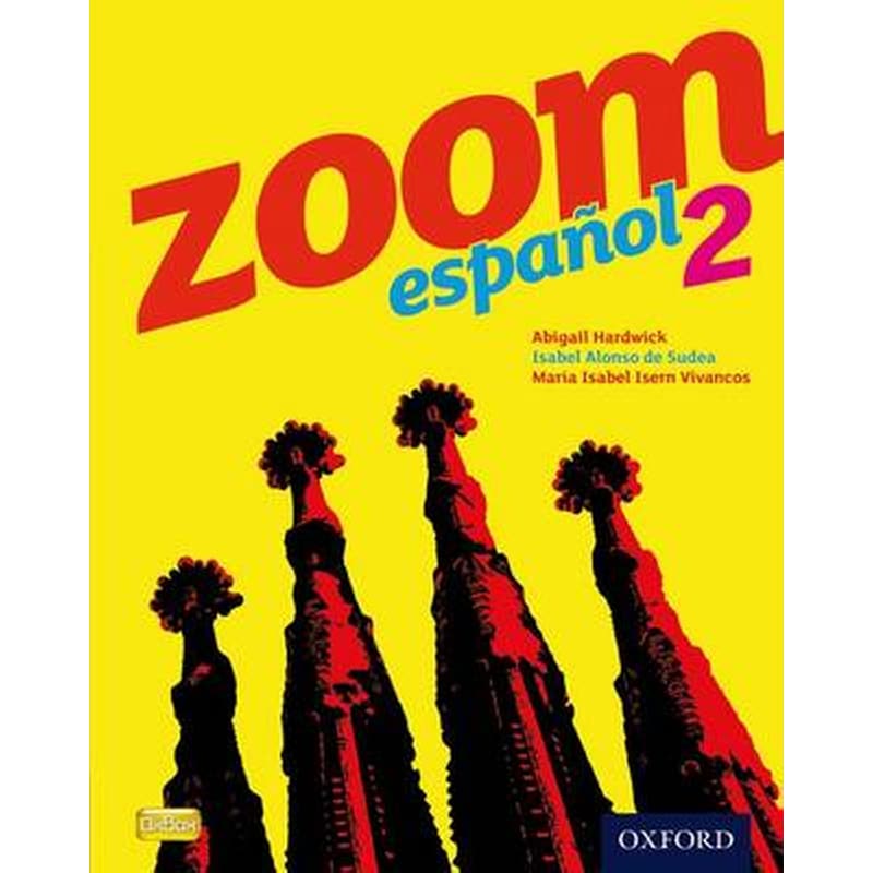 Zoom espanol 2 Student Book 2 Zoom espanol 2 Student Book