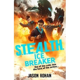 S.T.E.A.L.T.H.: Ice Breaker : Book 2