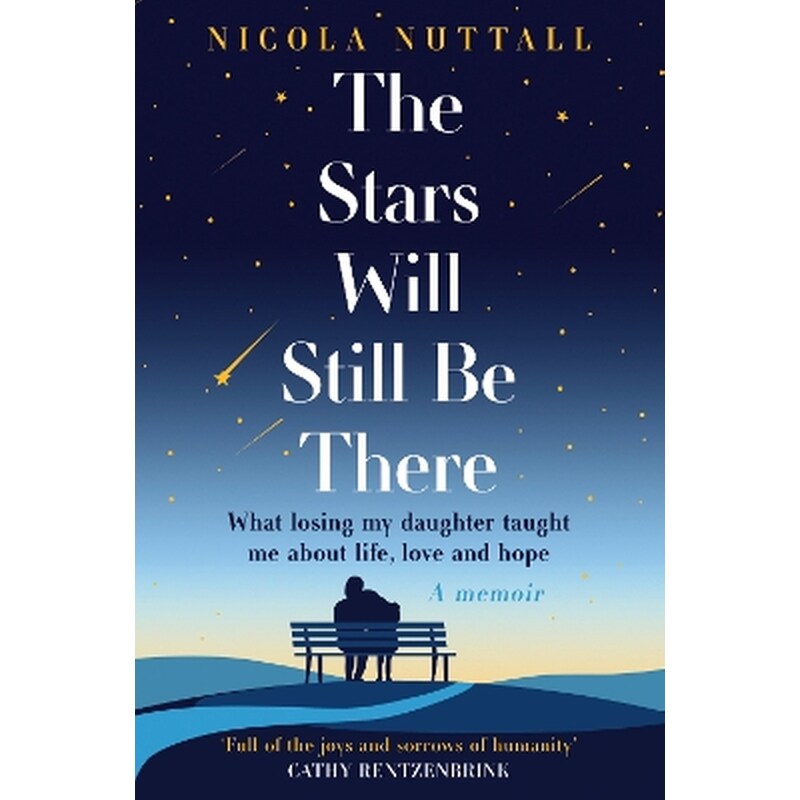 The Stars Will Still Be There