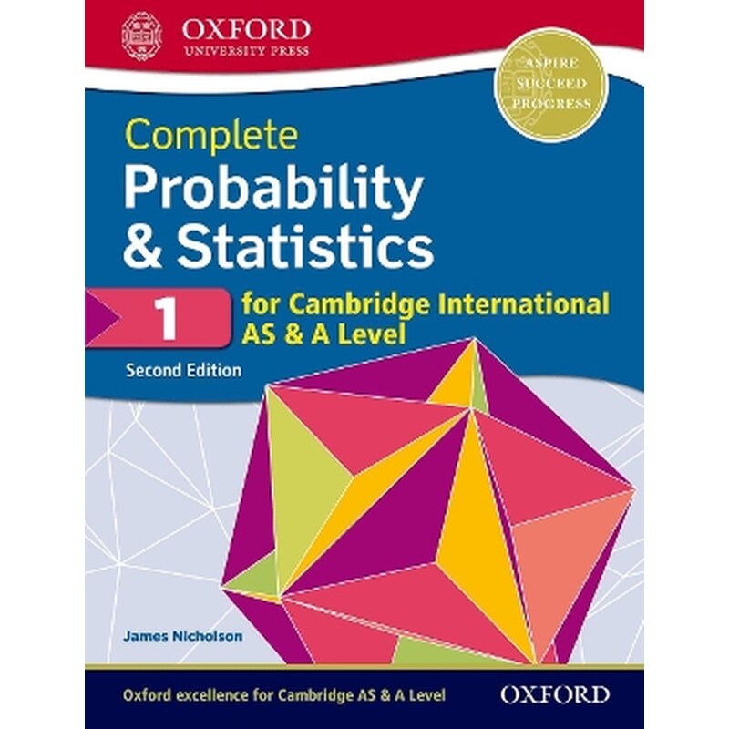 Complete Probability Statistics 1 for Cambridge International AS A Level