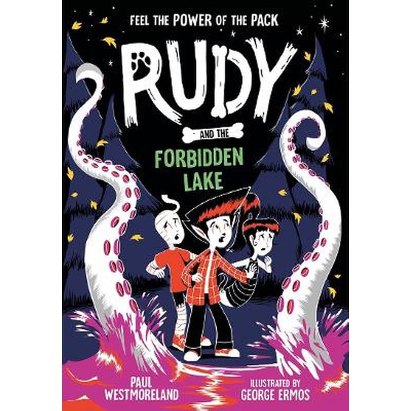 Rudy and the Forbidden Lake
