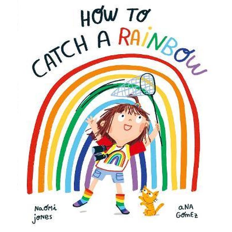 How to Catch a Rainbow