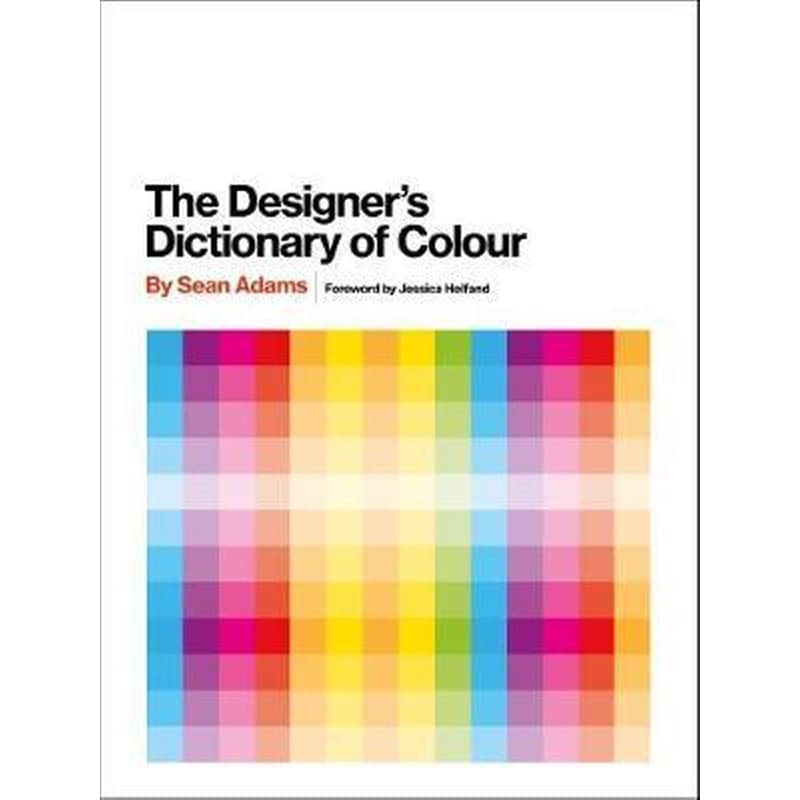 Designers Dictionary of Colour [UK edition]
