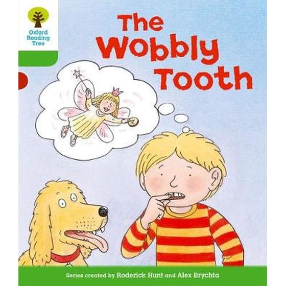 The Oxford Reading Tree- Level 2- More Stories B- The Wobbly Tooth Level 2 image 0