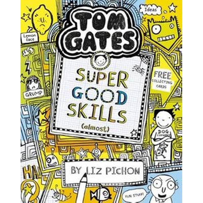Tom Gates- Super Good Skills (Almost...)