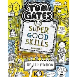 Tom Gates- Super Good Skills (Almost...)
