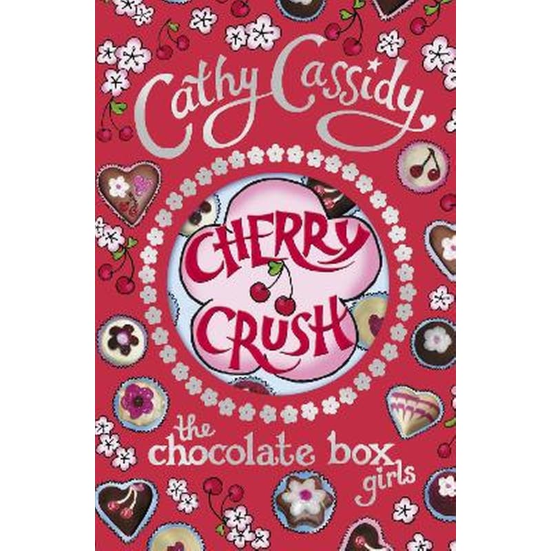 Chocolate Box Girls: Cherry Crush