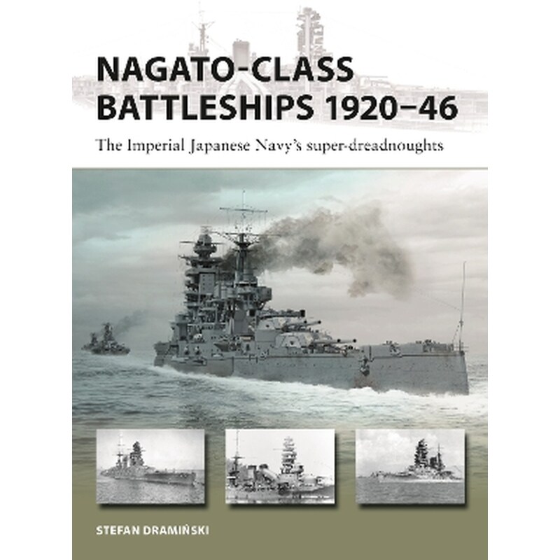 Nagato-class Battleships 1920–46