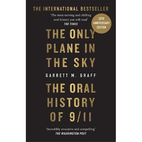The Only Plane in the Sky : The Oral History of 9/11 on the 20th Anniversary image 0