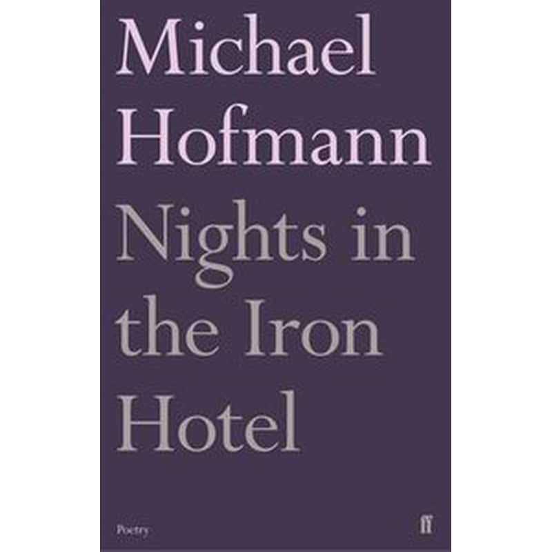 Nights in the Iron Hotel