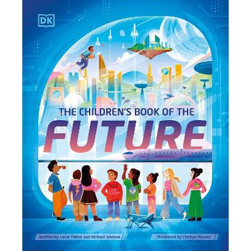 The Childrens Book of the Future