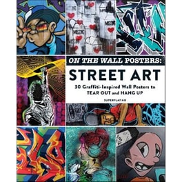 On the Wall Posters: Street Art