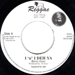 I & I Deh Ya / I & I Dub (LP7)