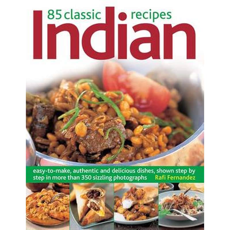 85 Classic Indian Recipes