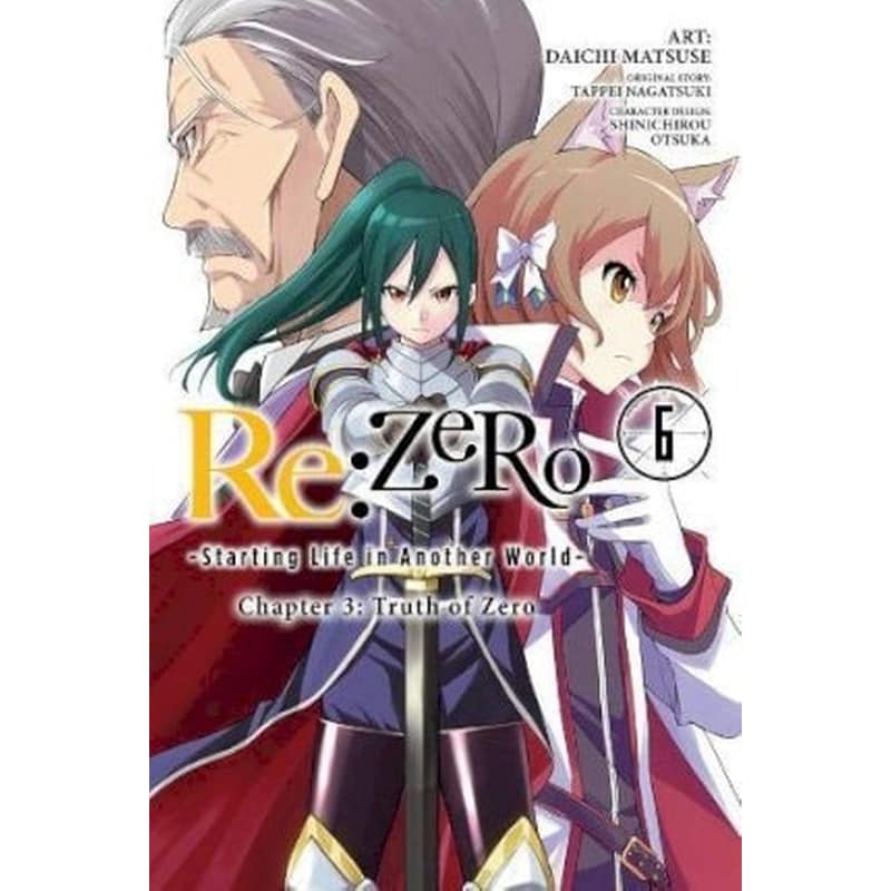 Re:Zero - Starting Life in Another World, Chapter 3: Truth of Zero, Vol. 6