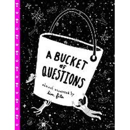 Bucket of Questions