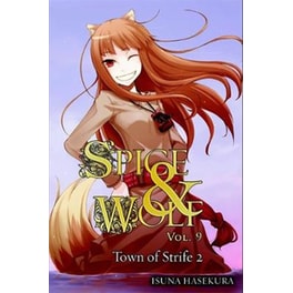Spice and Wolf, Vol. 9 (light novel)