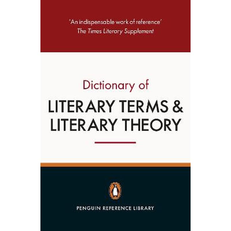 Penguin Dictionary of Literary Terms and Literary Theory