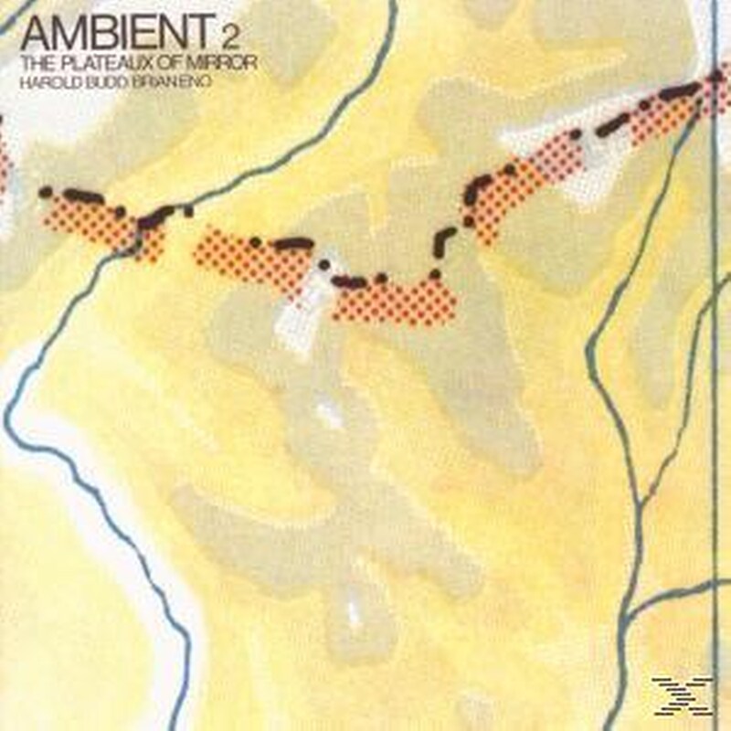Ambient 2 / The Plateaux Of