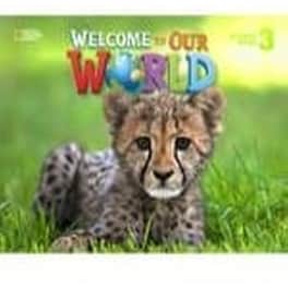 Welcome to Our World 3 Activity Book