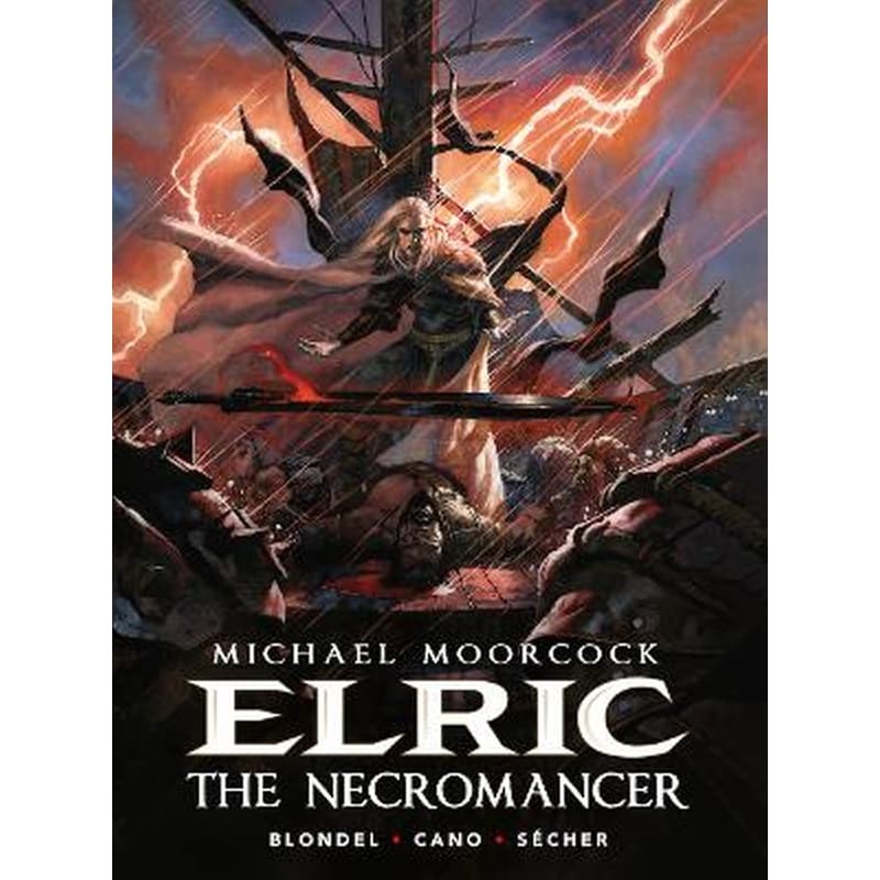 Michael Moorcocks Elric: The Necromancer