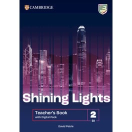 Shining Lights Level 2 Teacher's Book with Digital Pack (A1-A2;B1-B2)