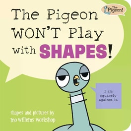 The Pigeon WON'T Play with Shapes!