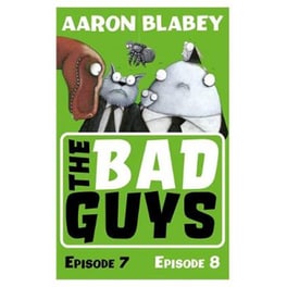 Bad Guys: Episode 7&8