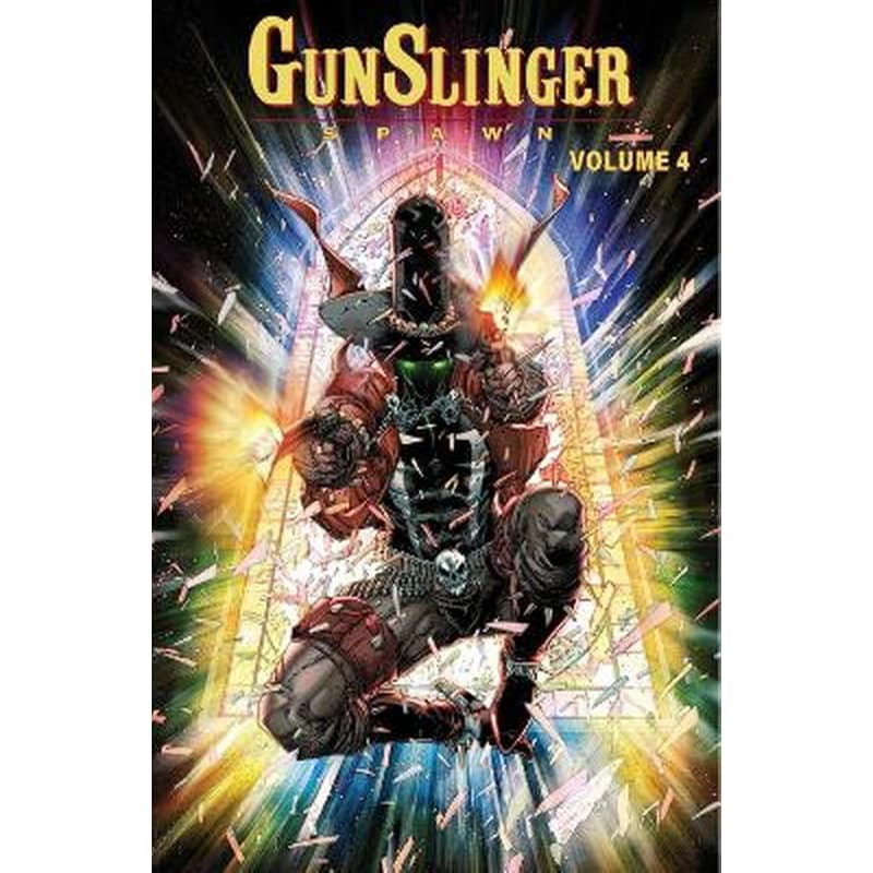 Gunslinger Spawn Volume 4