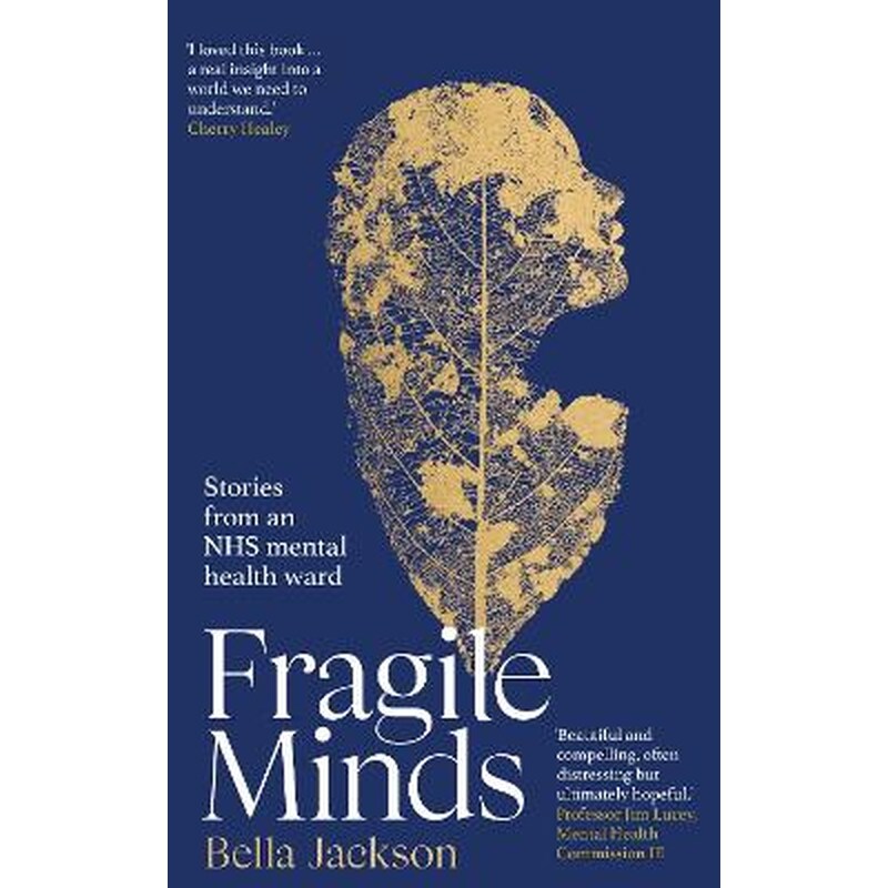 Fragile Minds