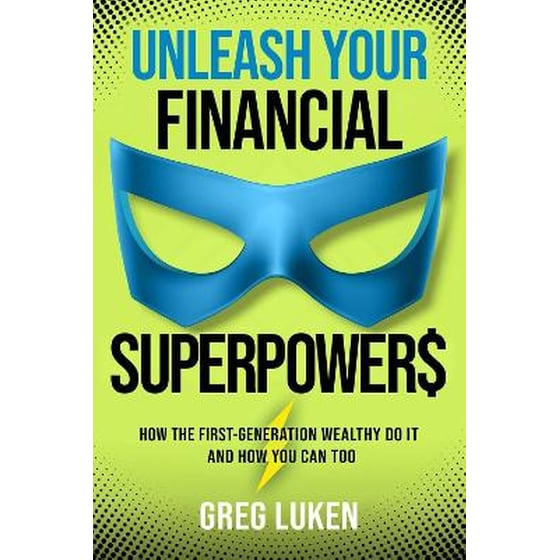 Unleash Your Financial Superpowers image 0