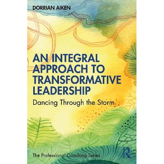 An Integral Approach to Transformative Leadership image 0