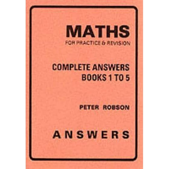 Maths for Practice and Revision: Complete Answers image 0