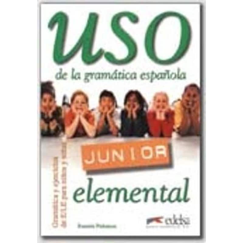 Uso de la gramatica espanola - Junior
