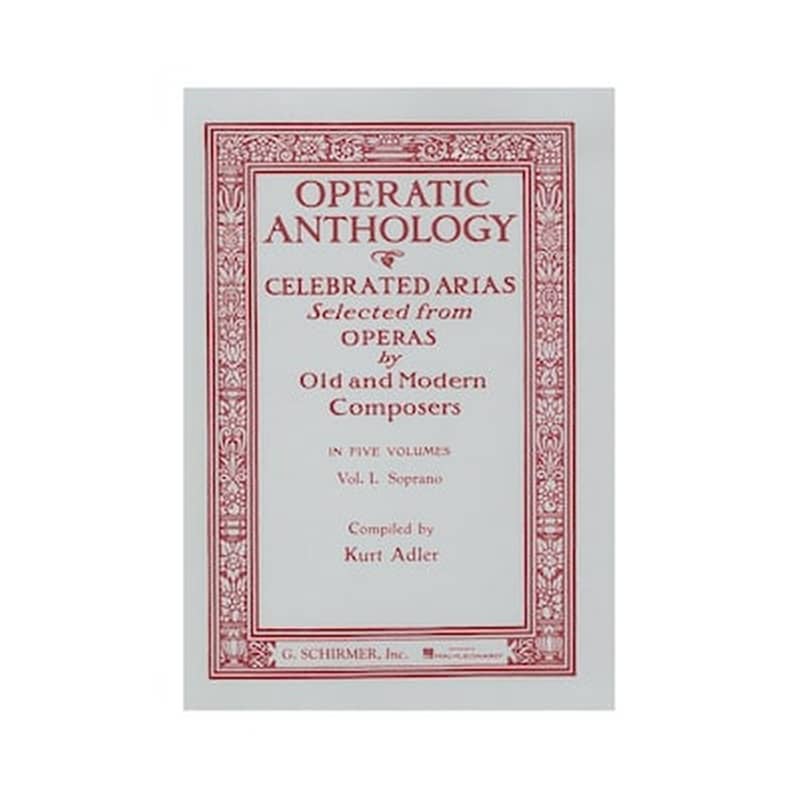 Operatic Anthology - Celebrated Arias, Soprano - Piano, Vol.i