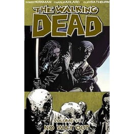 The Walking Dead Volume 14: No Way Out