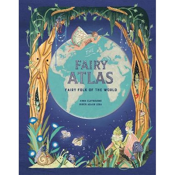 The Fairy Atlas : Fairy Folk of the World image 0