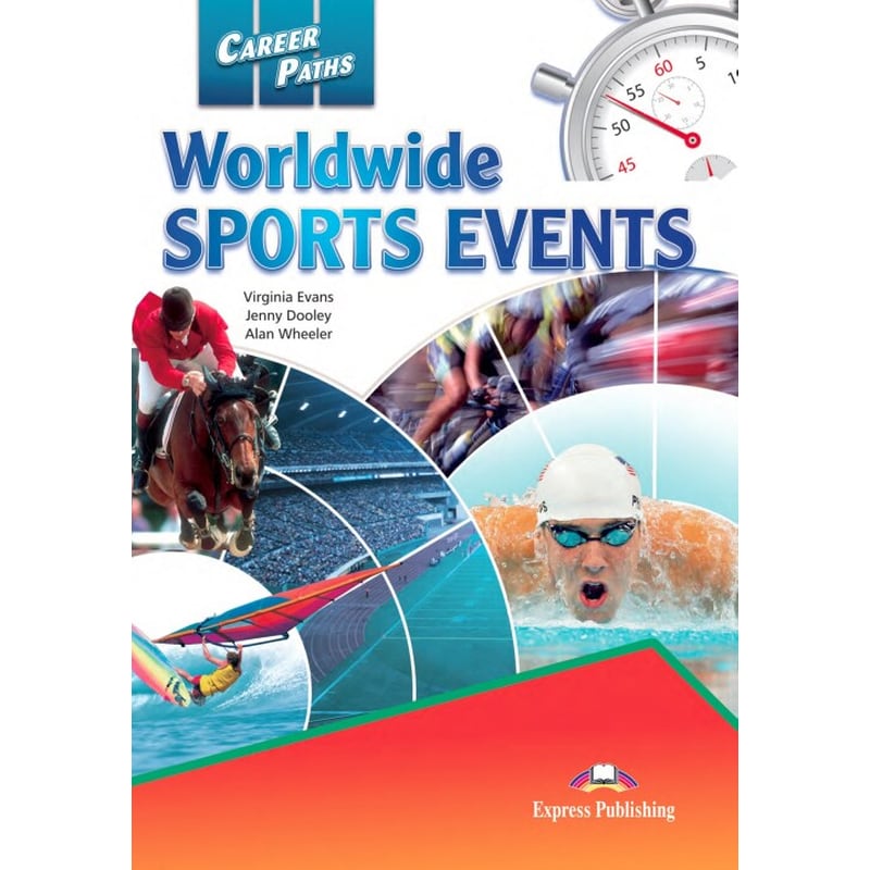 Career Paths- Worldwide Sports Events Student s Book