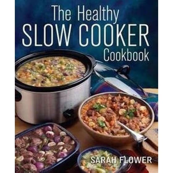 The Healthy Slow Cooker Cookbook image 0