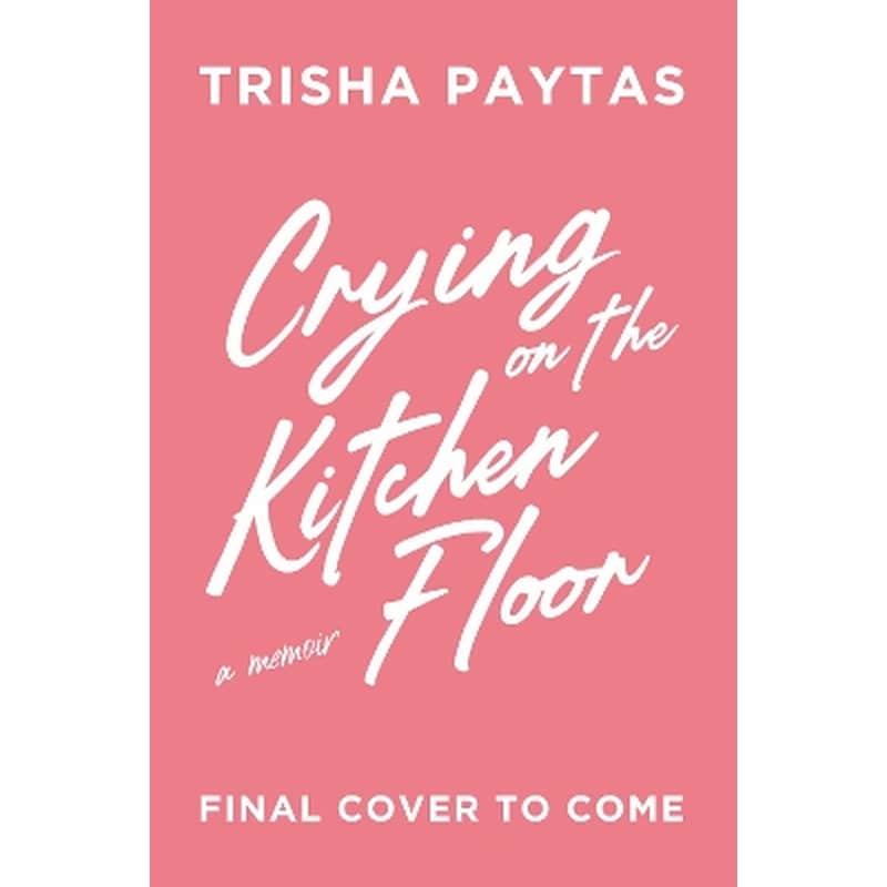 Crying on the Kitchen Floor