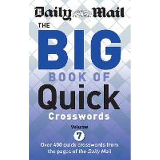 Daily Mail Big Book of Quick Crosswords Volume 7 image 0