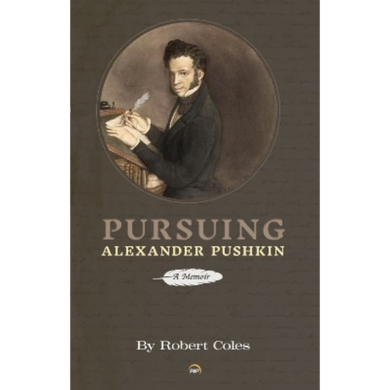 Pursuing Alexander Pushkin