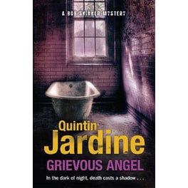 Grievous Angel (Bob Skinner series, Book 21)