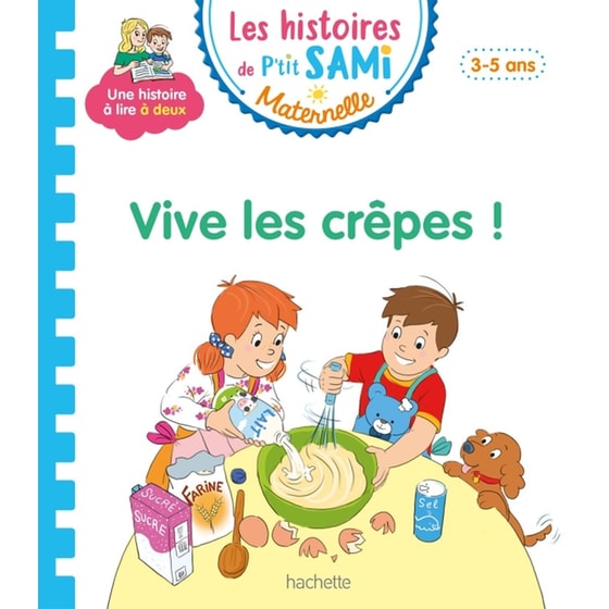 Vive les crêpes - Les histoires de P'tit Sami Maternelle image 0