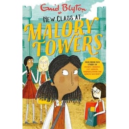 Malory Towers: New Class at Malory Towers
