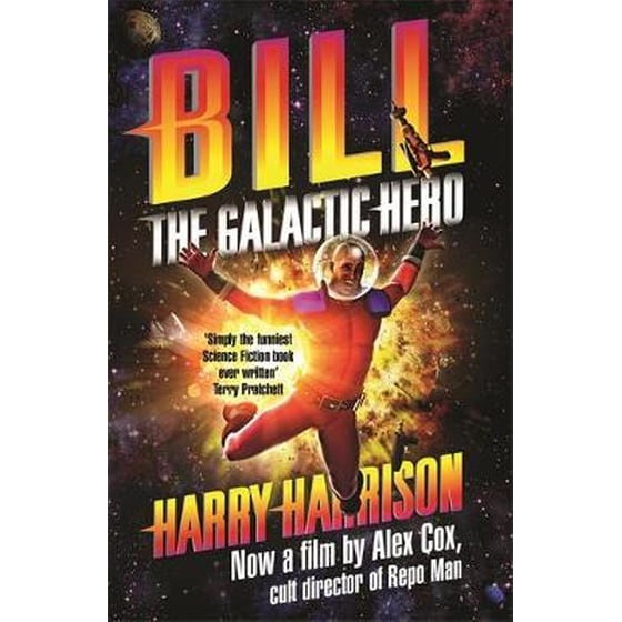 Bill, the Galactic Hero image 0