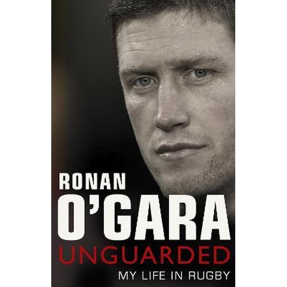 Ronan O'Gara: Unguarded image 0