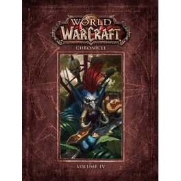 World of Warcraft Chronicle ,Vol. 4