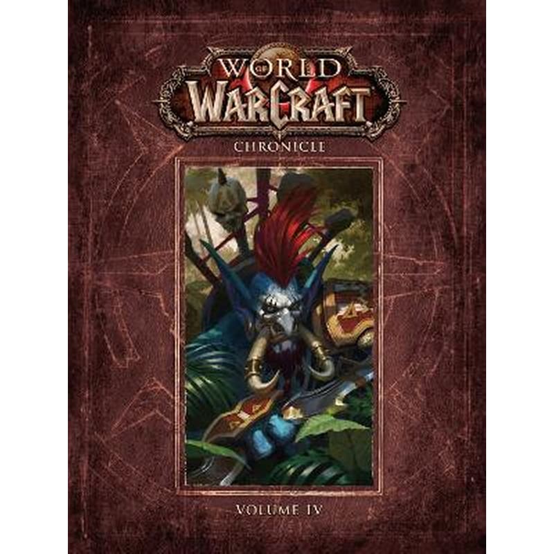 World of Warcraft Chronicle ,Vol. 4